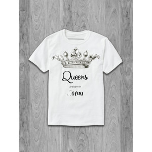 T-shirt Queens se nasc în mai
